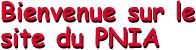 Bienvenue sur le site du PNIA